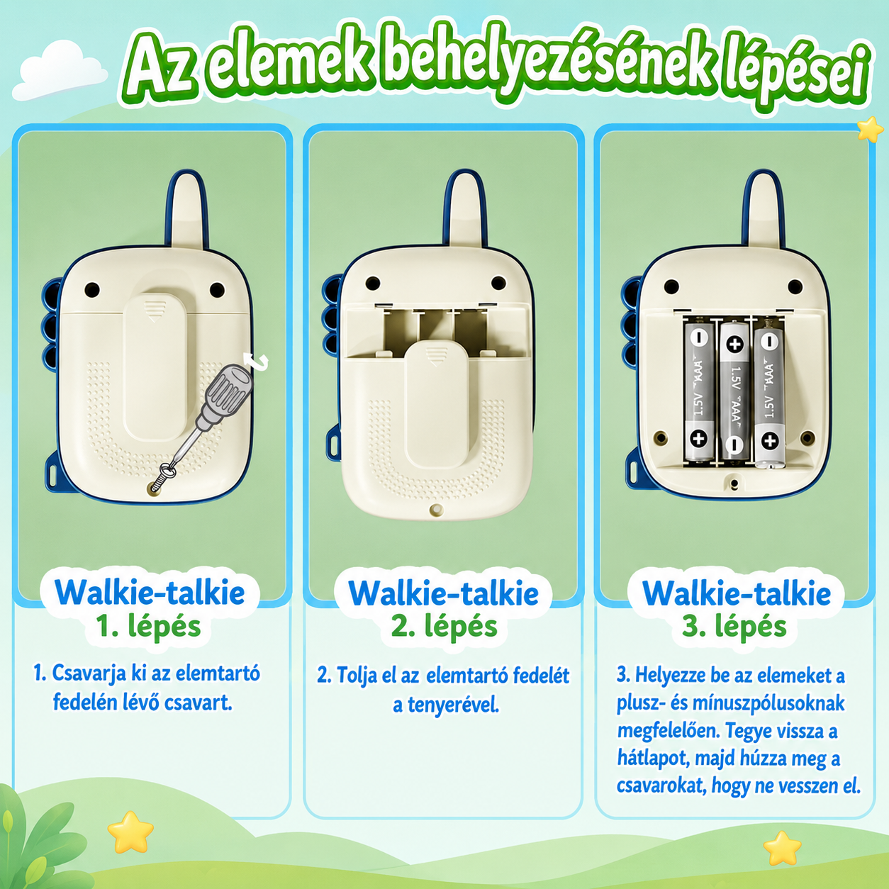 Dínós walkie talkie elembehelyezés 3 lépésben, 3 darab 1,5V AAA elemmel